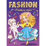Marea carte de colorat, Fashion. Printese mici
