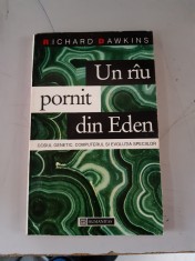 Richard Dawkins - Un riu pornit din Eden