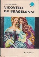 Vicontele de Bragelonne sau Zece Ani mai Tirziu, Volumul al III-lea foto