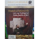 Dan Silviu Boerescu - Dramele si nenorocirile care au insangerat intaia familie a tarii (Editia: 2018)