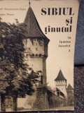 Aurel Dumitrescu Jippa - Sibiul si tinutul in lumina istoriei, vol. 1 (1976)