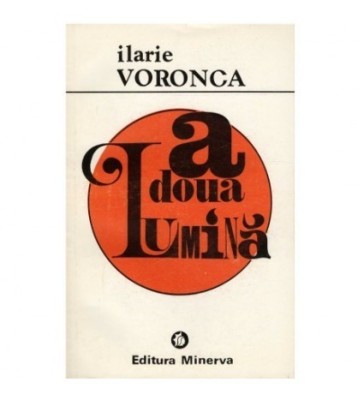 Ilarie Voronca - A doua lumina - 123316 foto