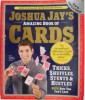 Amazing Book of Cards by Joshua Jay (Carte in Engleza) - Carti Straine