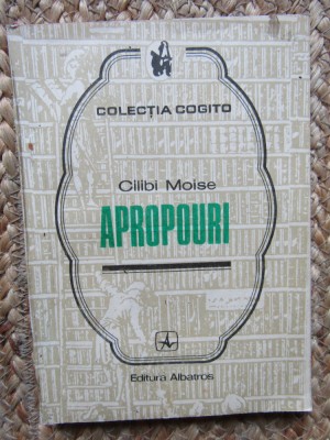 Cilibi Moise - Apropouri foto