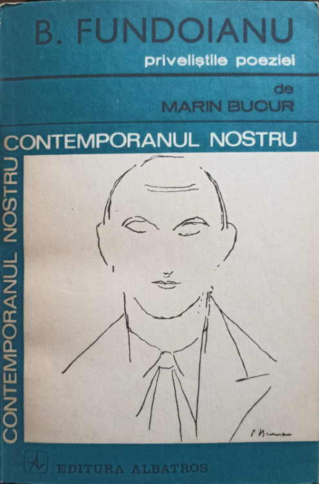 B. FUNDOIANU PRIVELISTILE POEZIEI-MARIN BUCUR