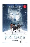 Lupii gheții (Vol. 1) - Amie Kaufman