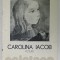 CAROLINA IACOB , PICTURA , CATALOG DE EXPOZITIE , 1979
