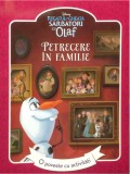 Disney. Regatul de gheață. Sărbători cu Olaf. Petrecere &icirc;n familie, Peter Singer