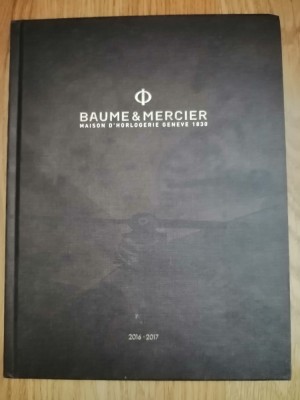 Baume &amp;amp; Mercier - Maison d&amp;#039;horlogerie Geneve 1830 - catalog de ceasuri 2016-2017 foto