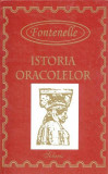 Istoria Oracolelor - Fontenelle Bernard le Bovier de