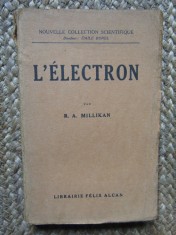 R. A. Millikan - L&amp;#039;electron (1926) foto