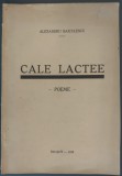 ALEXANDRU BAICULESCU (1913-1942): CALE LACTEE (POEME) [unicul volum antum, BRASOV 1939]