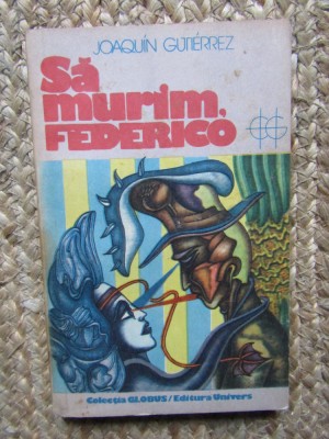 Joaquin Gutierrez - Sa murim, Federico (Globus), Univers foto