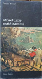 STRUCTURILE COTIDIANULUI VOL.1-FERNAND BRAUDEL