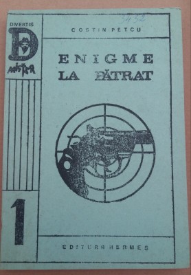 (C490) COSTIN PETCU - ENIGME LA PATRAT foto
