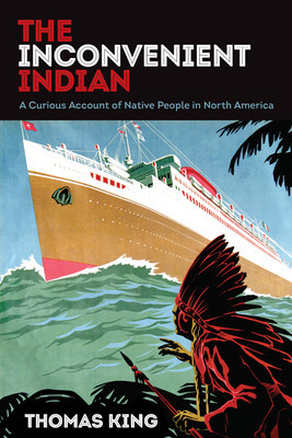 The Inconvenient Indian: A Curious Account of Native People in North America foto