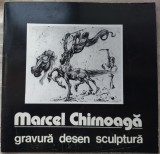 Cumpara ieftin CATALOG MARCEL CHIRNOAGA: GRAVURA/DESEN/SCULPTURA (BUCURESTI / SALA DALLES 1980)