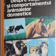 Despre viata si comportamenul animalelor domestice – Erich Kolb