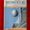 MATEMATICA M2 CLASA A XI A - BURTEA