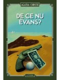 De ce nu Evans?/Agatha Christie