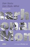 Monarh - Paperback - Dan Radu Mihai, Dan Sociu - OMG Publishing House