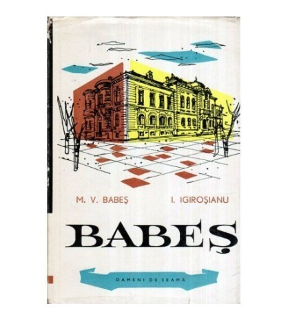 Mircea V. Babes, I. Igirosianu - Babes - 119270