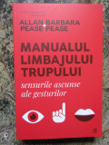 Manualul limbajului trupului &ndash; Allan Pease, Barbara Pease