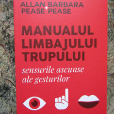 Manualul limbajului trupului – Allan Pease, Barbara Pease