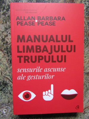 Manualul limbajului trupului &amp;ndash; Allan Pease, Barbara Pease foto