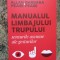 Manualul limbajului trupului &ndash; Allan Pease, Barbara Pease