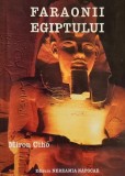 Faraonii Egiptului - Miron Ciho