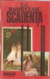 Cumpara ieftin Scadenta T. C. Barbuceanu Editura Cartea Romaneasca 1986 Brosata Literatura Romana Clasica Romana