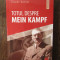 Claude Quetel - Totul despre Mein Kampf