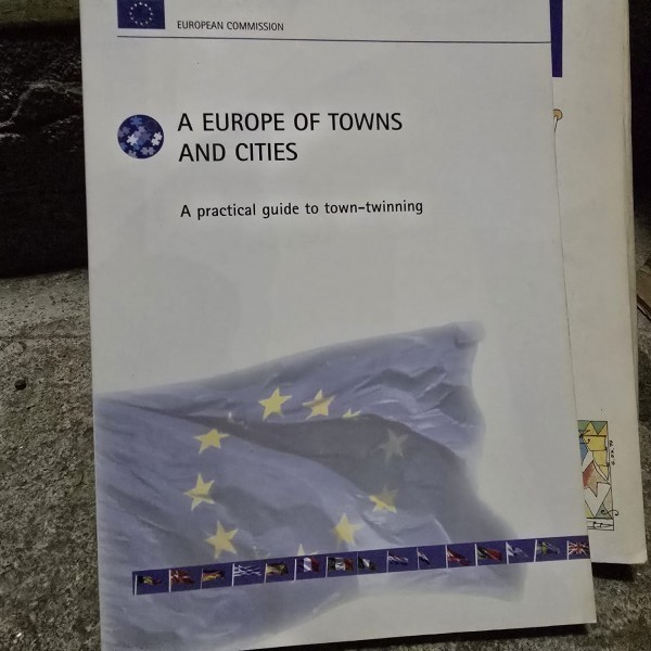 A Europe of towns and cities. A practical guide to Town-twinning
