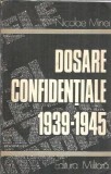 Dosare confidentiale 1939-1945 - Nicolae Minei