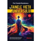 Din Tainele Vietii si ale Universului, Vol. 1