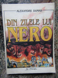 DIN ZILELE LUI NERO-ALEXANDRE DUMAS