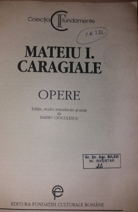 MATEIU I. CARAGIALE - OPERE