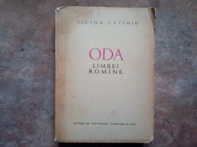 Oda Limbii Romane - Victor Eftimiu, 1957 foto