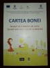Dora Baba - Cartea bonei * &Icirc;nvață sa formezi un copil, &icirc;nvață mai mult dec&acirc;t o meserie