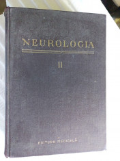 NEUROLOGIA volumul II - A. Kreindler ANUL 1957 . foto