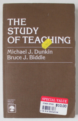 THE STUDY OF TEACHING by MICHAEL J. DUNKIN and BRUCE J. BIDDLE , 1982 foto