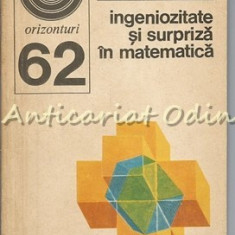 Ingeniozitate Si Surpriza In Matematica - Charles W. Trigg