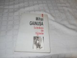 SCANDURA DE FRIZERIE - MIHAI GAINUSA , 2010, CARTE NOUA, Ed. Polirom