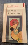 Materie si memorie Henri Bergson