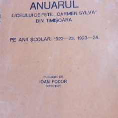 ANUARUL LICEULUI DE FETE CARMEN SYLVA 1922-1923,1923-1924 TIMISOARA