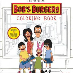 The Bob's Burgers Adult Coloring Book