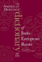 The American Heritage Dictionary of Indo-European Roots foto