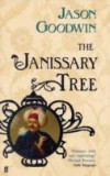 The Janissary Tree | Jason Goodwin