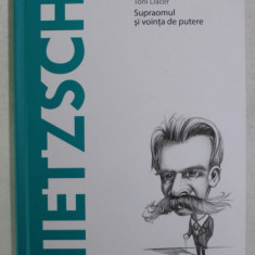 NIETZSCHE - SUPRAOMUL SI VOINTA DE PUTERE de TONI LLACER , 2020